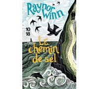 Le chemin de sel - Raynor Winn - 10/18 - Poche - Roman