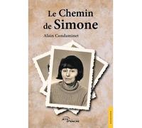 Le Chemin de Simone - Alain Condaminet - Jets D'encre - broché - Roman
