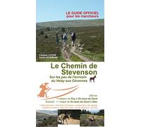 LE CHEMIN DE STEVENSON DU VELAY AUX CEVENNES