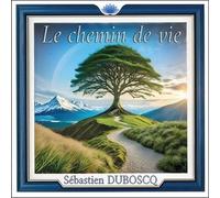 Le Chemin De Vie - Cd Album
