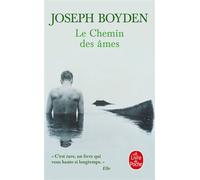 Le Chemin des âmes - Joseph Boyden - Lgf - Poche - Roman