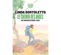 Le Chemin des anges Linda Bortoletto (Auteur)