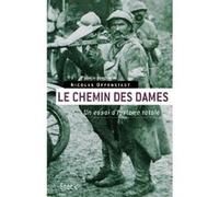 Le chemin des dames Nicolas Offenstadt (Auteur)