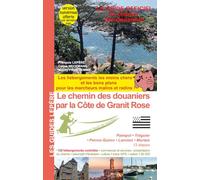 LE CHEMIN DES DOUANIERS PAR LA COTE DE GRANIT ROSE