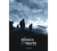 Le chemin des egares - Vincent Turhan - Les Enfants Rouges - broché - Bande dessinée