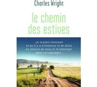 Le chemin des estives Charles Wright (Auteur)