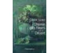 Le Chemin des fleurs Suivi de Désert - Claude Lucas - Flammarion - broché - Roman