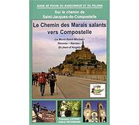 Le chemin des marais salants vers Compostelle