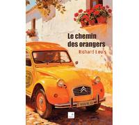 Le chemin des orangers