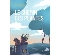 Le chemin des plantes