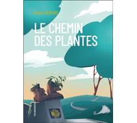 Le Chemin des plantes - Nicolas Descave - Transboreal - broché - Récit