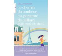 Le chemin du bonheur est parsemé de cailloux (et de crottes de chien) - Shelley Greiver - Eyrolles - Poche - Roman