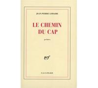 Le chemin du Cap - Jean-Pierre Lemaire - Gallimard - broché - Livre