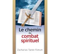 Le Chemin du Combat Spirituel