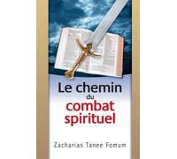 Le Chemin du Combat Spirituel