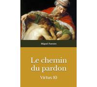 Le chemin du pardon