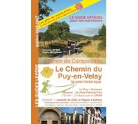 LE CHEMIN DU PUY EN VELAY LA VOIE HISTORIQUE