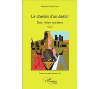 Le chemin d'un destin Nankoria Lancéï Condé (Auteur)