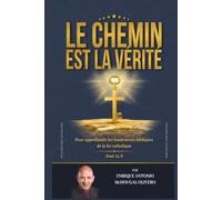 Le Chemin est la Vérité