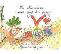 Le Chemin Nous Fait Les Pieds - Saint-Jacques-De-Compostelle