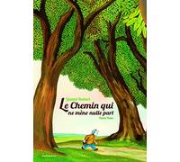 Le chemin qui ne mène nulle part