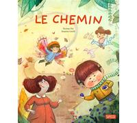 Le chemin - Susanna Covelli - Sassi - cartonné - Album jeunesse