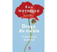 Le chemin vers le soi - Ewa Woydyłło (Buch auf Polnisch)