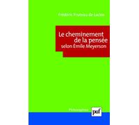 Le Cheminement De La Pensée Selon Emile Meyerson