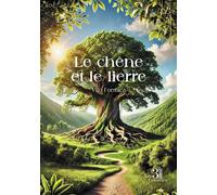 Le chêne et le lierre - Vito Formica - Trois Colonnes - broché - Contes / Légendes