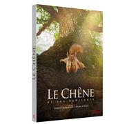 Le Chêne et Ses habitants