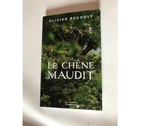 Le Chêne Maudit