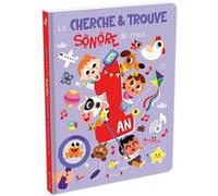 Tiago Americo – Le cherche et trouve sonore de mes 1 an – Livre sonore 32 sons – Cartonné – Grund