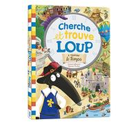 Le cherche & trouve du loup: À travers le temps (2)