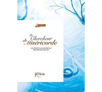 Le chercheur de miséricorde