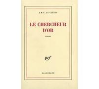 Jean‑Marie Gustave Le Clézio – Le chercheur d'or – Roman – Broché