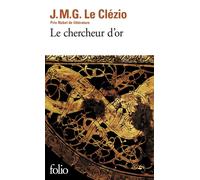 Jean‑Marie Gustave Le Clézio – Le Chercheur d'or – Gallimard