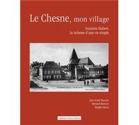 Le Chesne, mon village Collectif (Auteur)