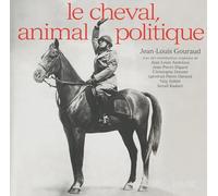 Le cheval, animal politique