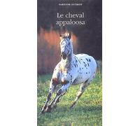 Le Cheval Appaloosa