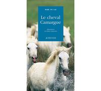 Le Cheval Camargue