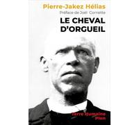 Le Cheval d'orgueil - Nouvelle édition avec une préface inédite de Joël Cornette.