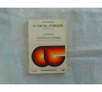 Le Cheval D'Orgueil. Traditions Et Coutumes