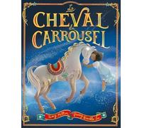 Tony Mitton – Le cheval du carrousel – Album jeunesse – Cartonné