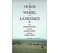 Le cheval, la roue et le langage
