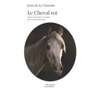 Le Cheval Roi