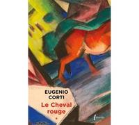 Le cheval rouge - tome 1 Eugenio Corti (Auteur)
