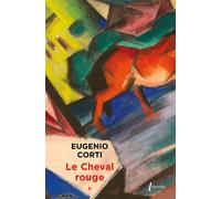 Le cheval rouge - tome 1 - Eugenio Corti - Libretto - broché - Roman