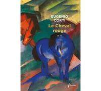 Le cheval rouge - tome 2 Eugenio Corti (Auteur)