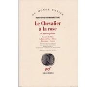 Hugo Von Hofmannsthal – Le Chevalier à la rose et autres pièces – broché, Gallimard