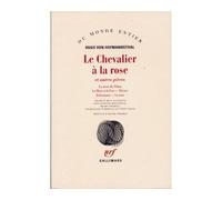 Le Chevalier à la rose et autres pièces - Hugo Von Hofmannsthal - Gallimard - broché - Théâtre